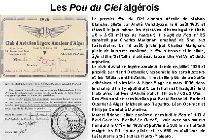 Les Pou du Ciel algérois Le premier Pou du Ciel algérois décolle de Maison.