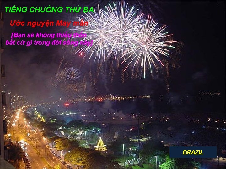 TIẾNG CHUÔNG THỨ BA Ước nguyện May mắn [Bạn sẽ không thiếu thốn bất