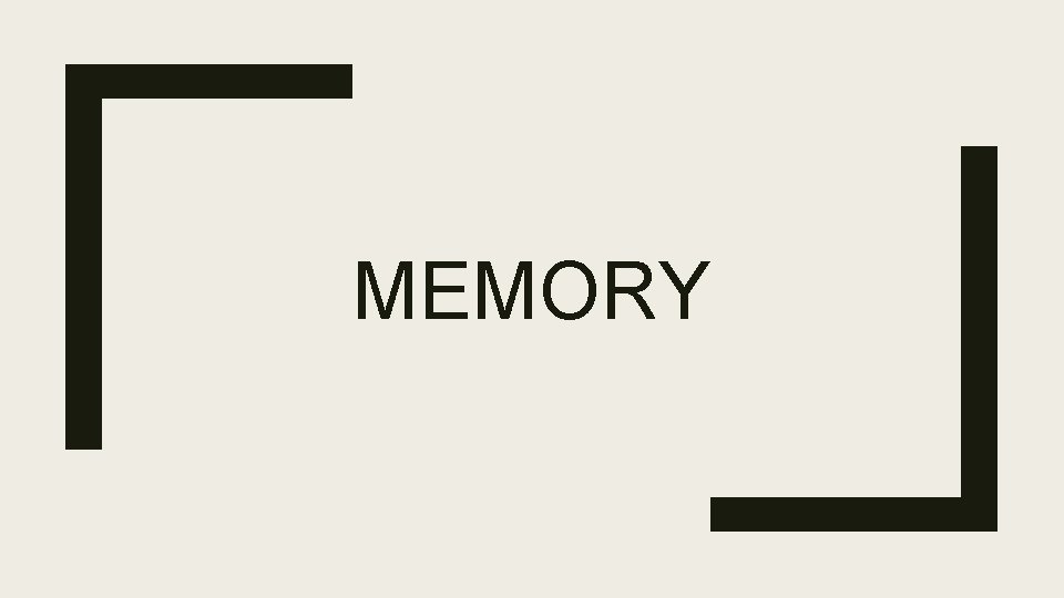 MEMORY 