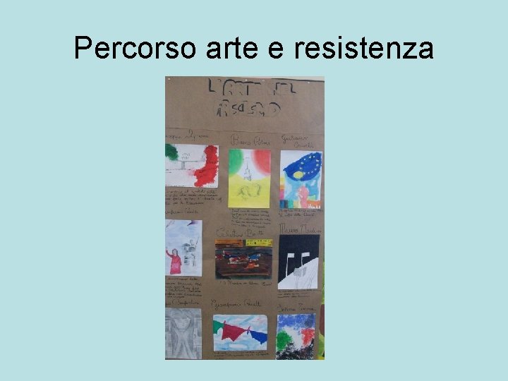 Percorso arte e resistenza 
