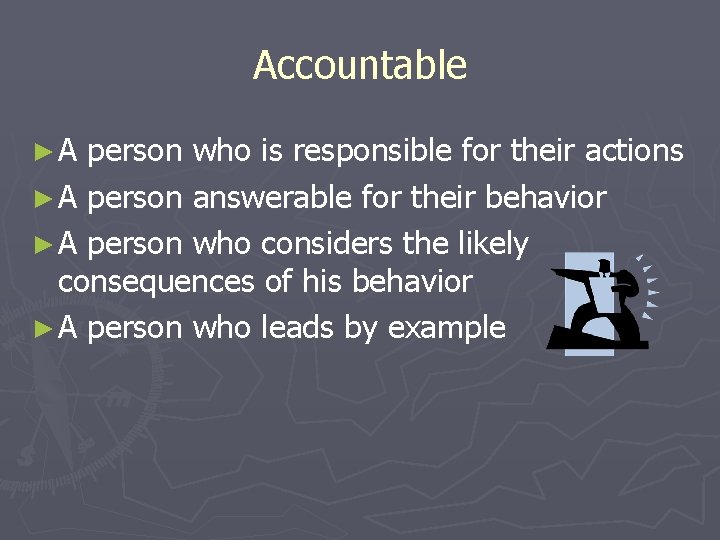 CHARACTER The Six Pillars of Character Al Mozingo