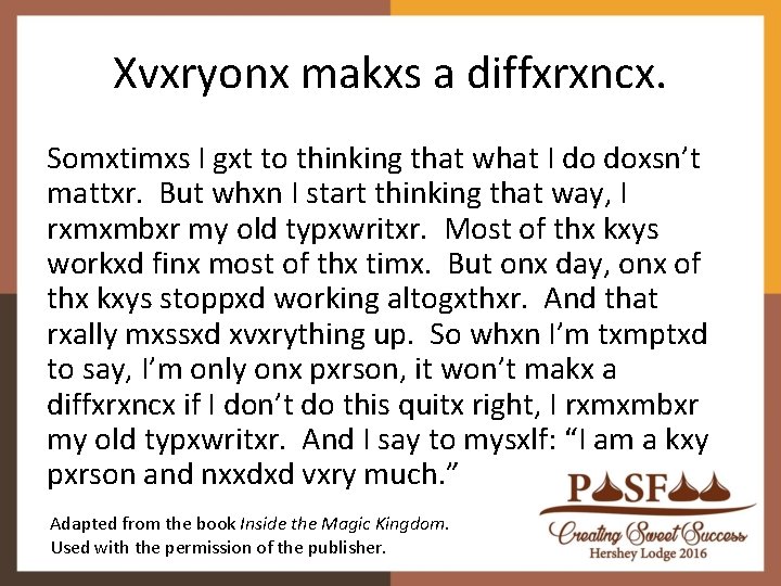 Xvxryonx makxs a diffxrxncx. Somxtimxs I gxt to thinking that what I do doxsn’t Xvxryonx makxs a diffxrxncx. Somxtimxs I gxt to thinking that what I do doxsn’t
