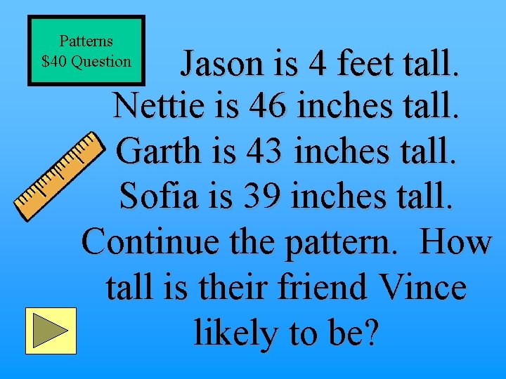Math Jeopardy Patterns Make a List Fractions Guess