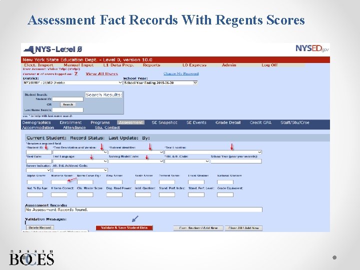 Assessment Fact Records With Regents Scores 