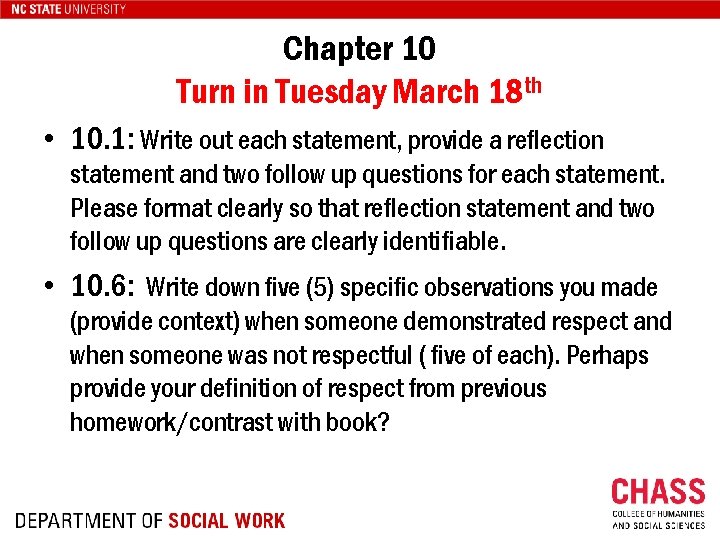 Chapter 10 Turn in Tuesday March 18 th • 10. 1: Write out each