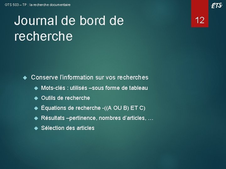 GTS 503 – TP : la recherche documentaire Journal de bord de recherche Conserve