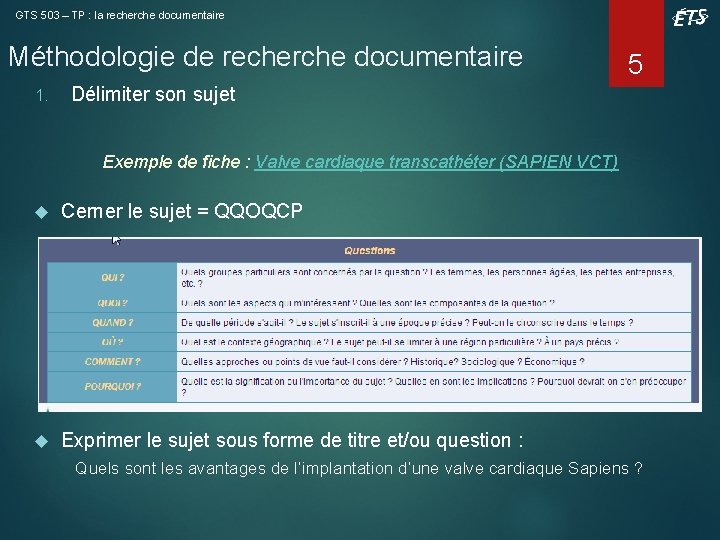 GTS 503 – TP : la recherche documentaire Méthodologie de recherche documentaire 1. 5