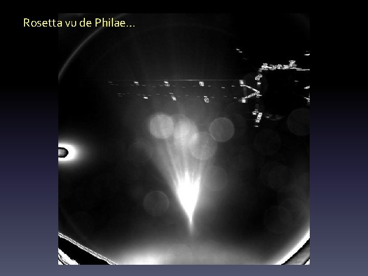 Rosetta vu de Philae… 