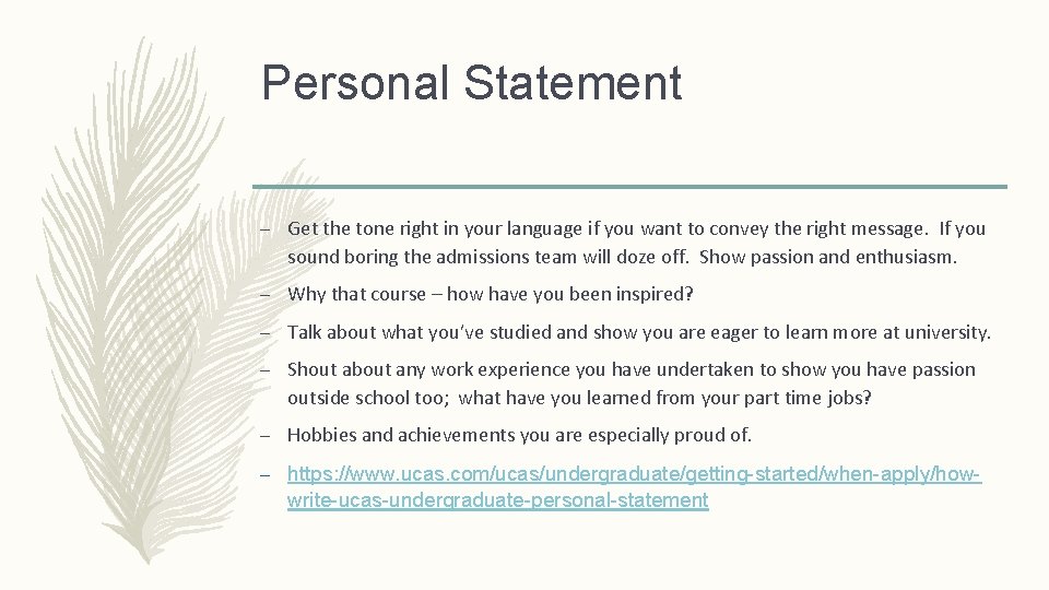 Personal Statement – Get the tone right in your language if you want to