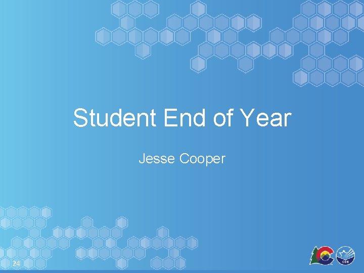 Student End of Year Jesse Cooper 24 