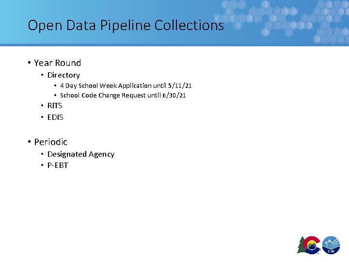 Open Data Pipeline Collections • Year Round • Directory • 4 Day School Week