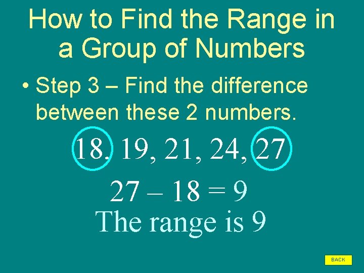 How to Find the Range in a Group of Numbers • Step 3 –