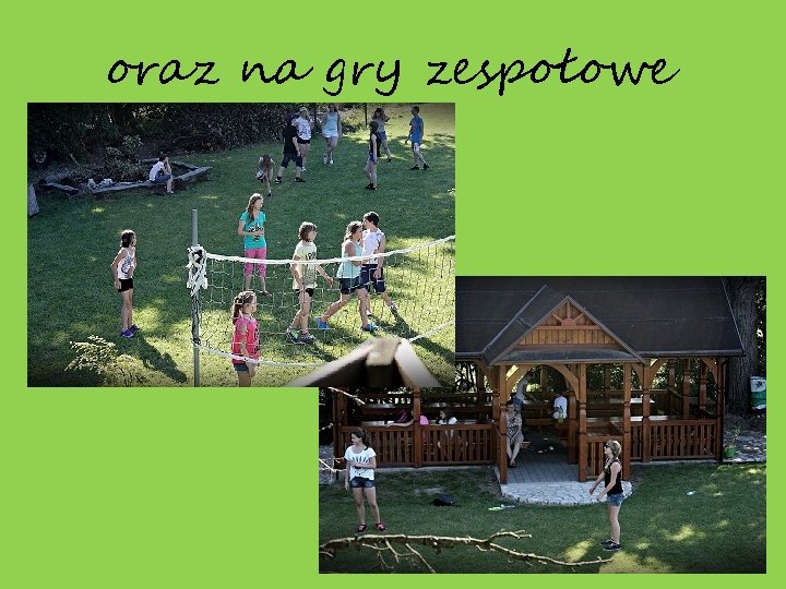 oraz na gry zespołowe 