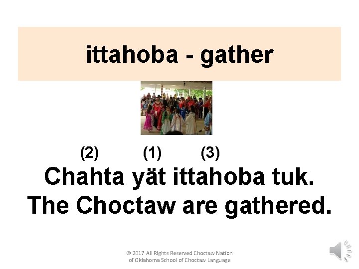 Chatah Language CHAPTER 17 LESSON 4 SENTENCES Verbs Time Markers