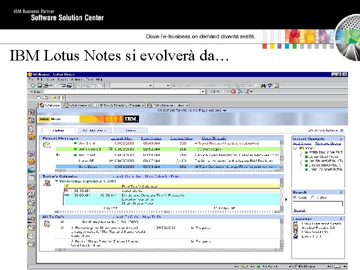IBM Lotus Notes si evolverà da… 