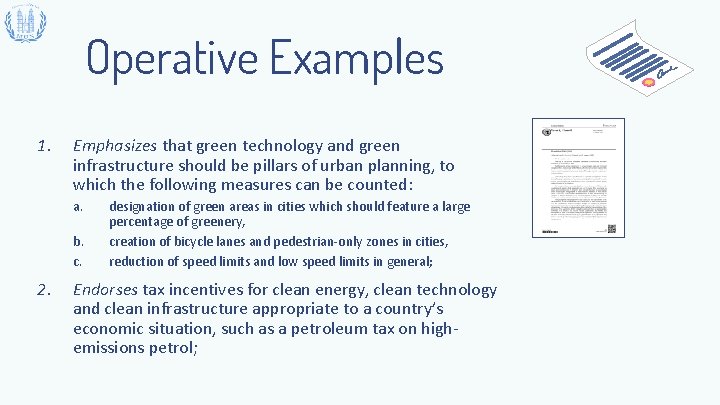 Operative Examples 1. Emphasizes that green technology and green infrastructure should be pillars of