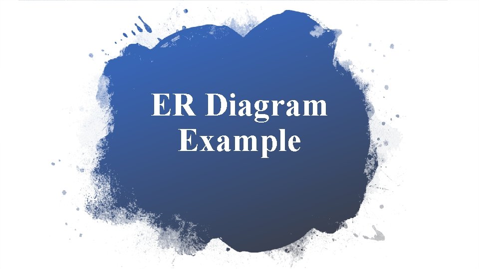 ER Diagram Example 