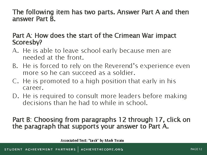 The following item has two parts. Answer Part A and then answer Part B.