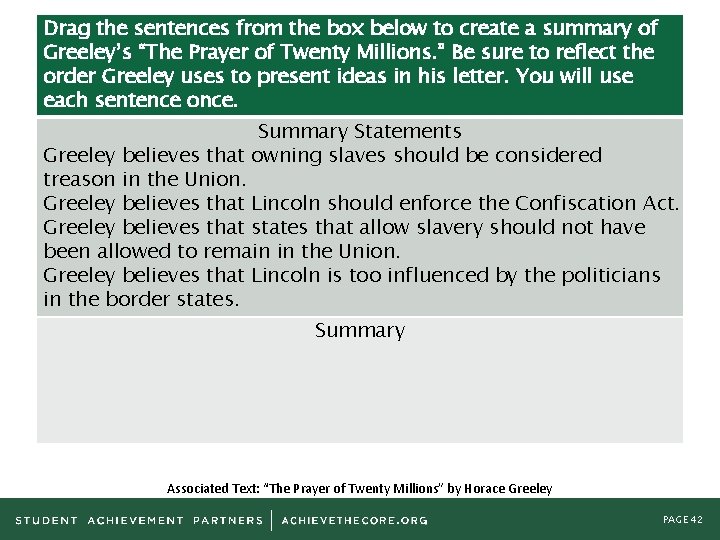 Drag the sentences from the box below to create a summary of Greeley’s “The