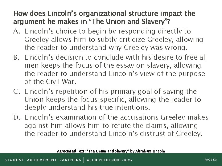 How does Lincoln’s organizational structure impact the argument he makes in “The Union and