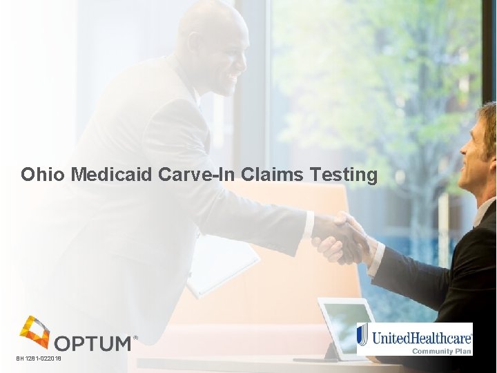 Ohio Medicaid Carve-In Claims Testing BH 1281 -022018 