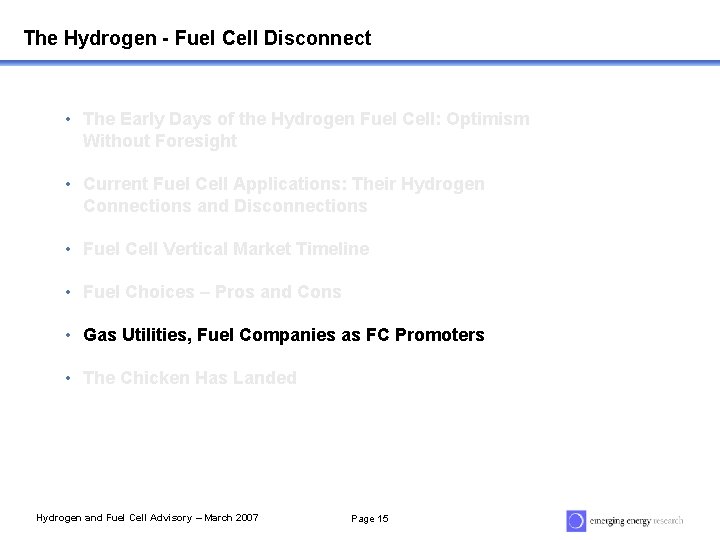 The Hydrogen - Fuel Cell Disconnect • The Early Days of the Hydrogen Fuel