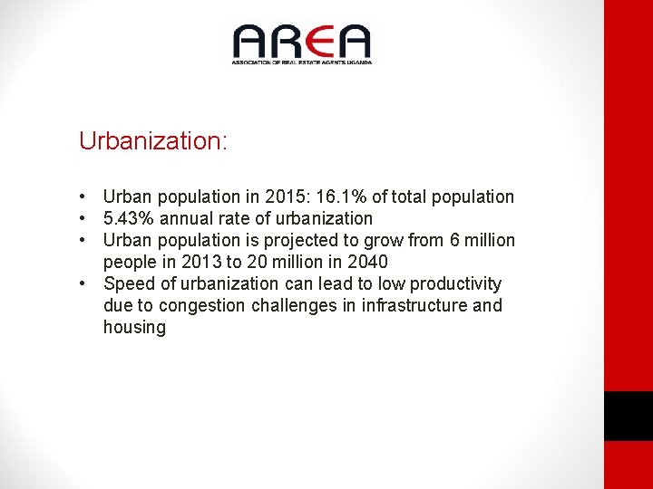 Urbanization: • Urban population in 2015: 16. 1% of total population • 5. 43%