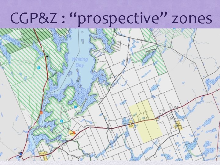 CGP&Z : “prospective” zones 