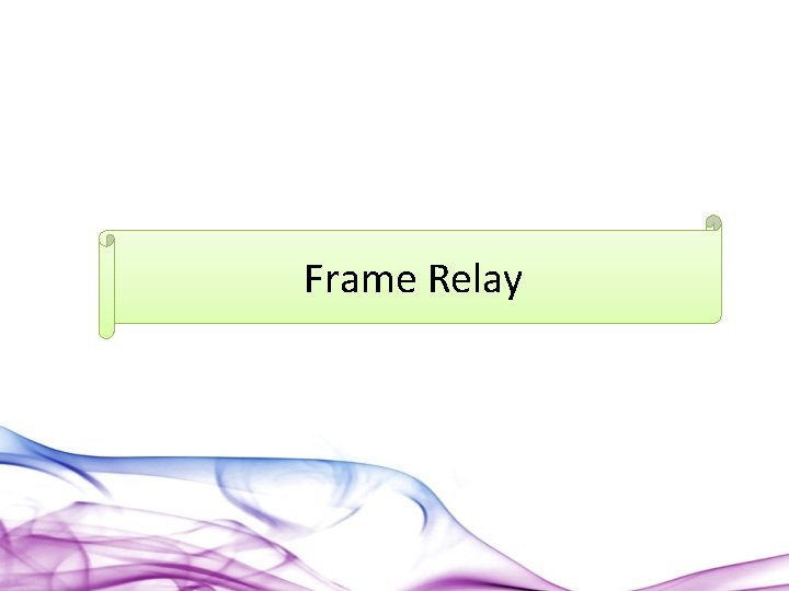 Frame Relay 