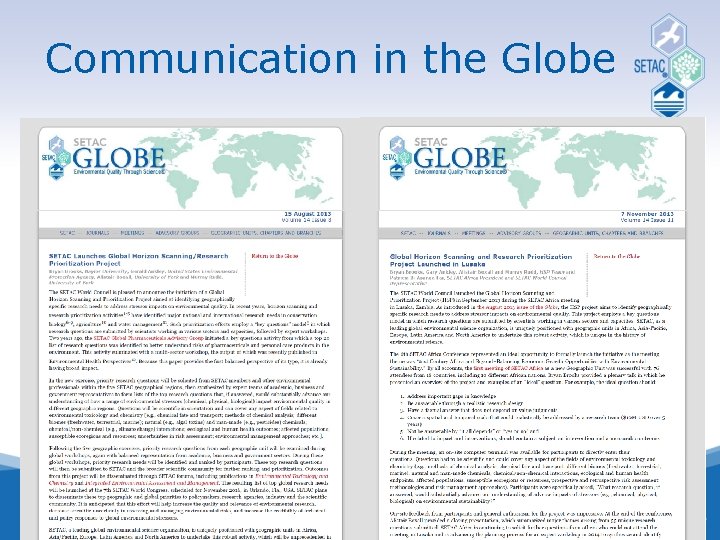 Communication in the Globe 