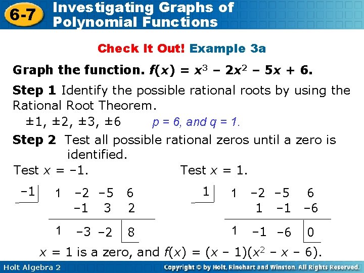 6 -7 Investigating Graphs of Polynomial Functions Check It Out! Example 3 a Graph