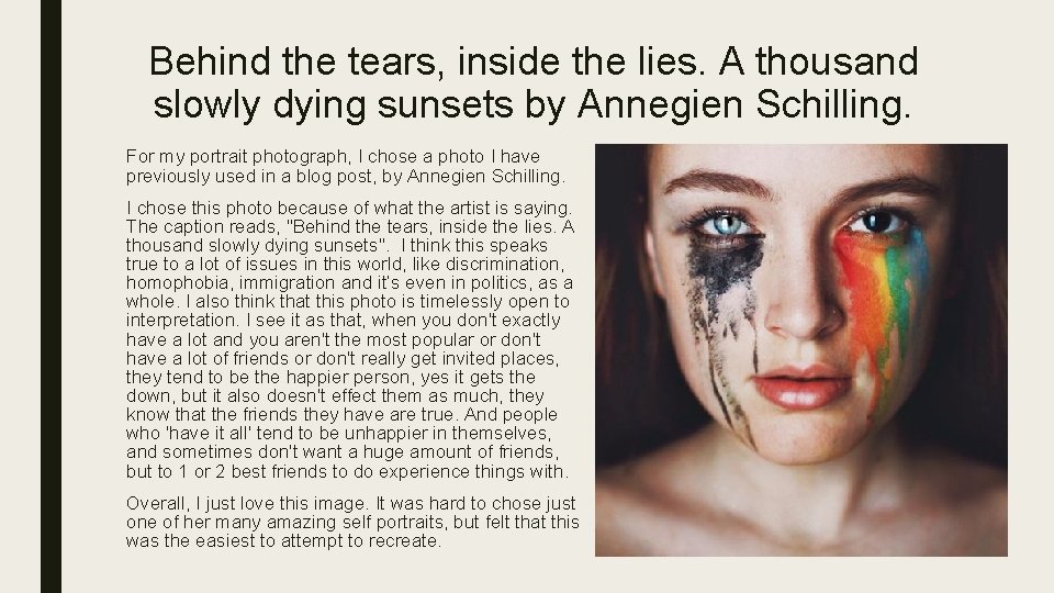 Behind the tears, inside the lies. A thousand slowly dying sunsets by Annegien Schilling.