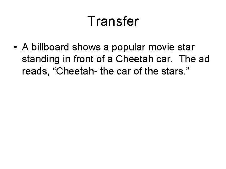 Transfer • A billboard shows a popular movie star standing in front of a