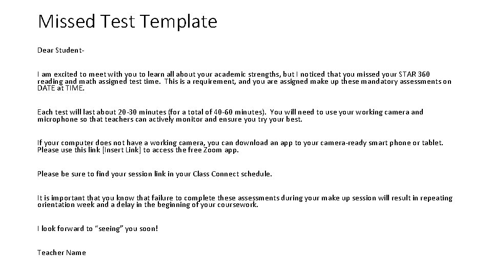 Missed Test Template Dear Student. I am excited to meet with you to learn Missed Test Template Dear Student. I am excited to meet with you to learn