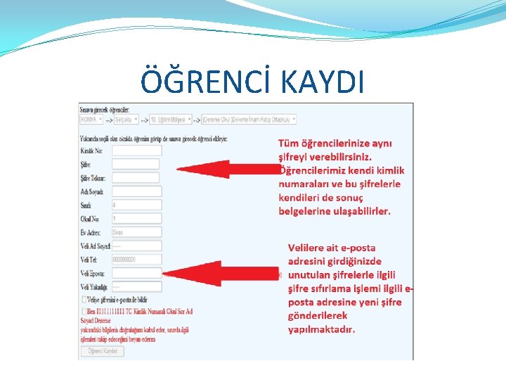 ÖĞRENCİ KAYDI 