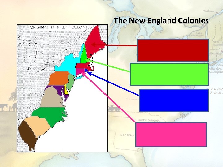 The New England Colonies 