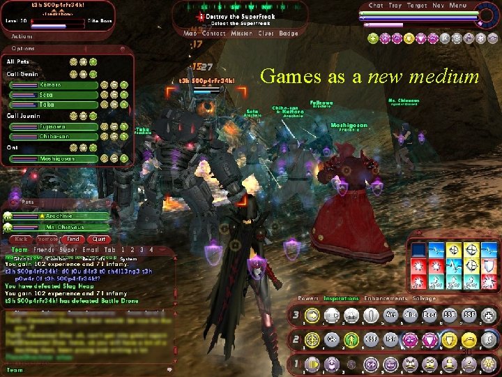 Games as a new medium 30 