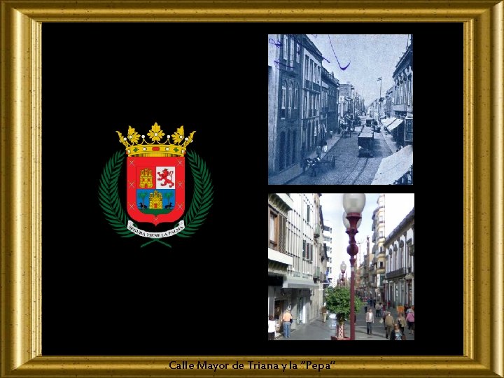 Calle Mayor de Triana y la “Pepa” 