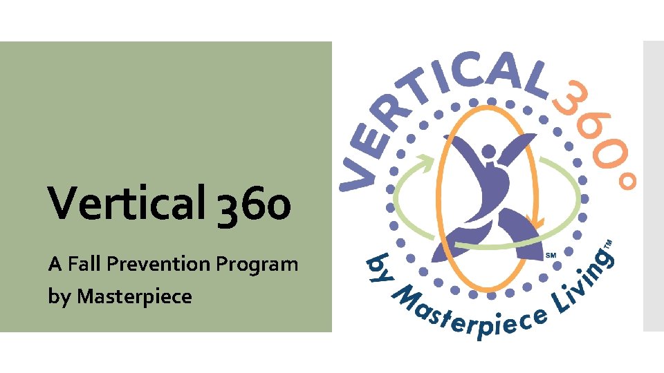 Vertical 360 A Fall Prevention Program by Masterpiece 
