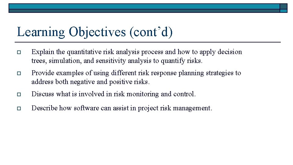 Learning Objectives For Risks Project Risk Management Learning Objectives o o o