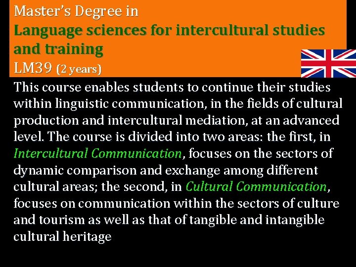 Master’s Degree in Language sciences for intercultural studies and training LM 39 (2 years)