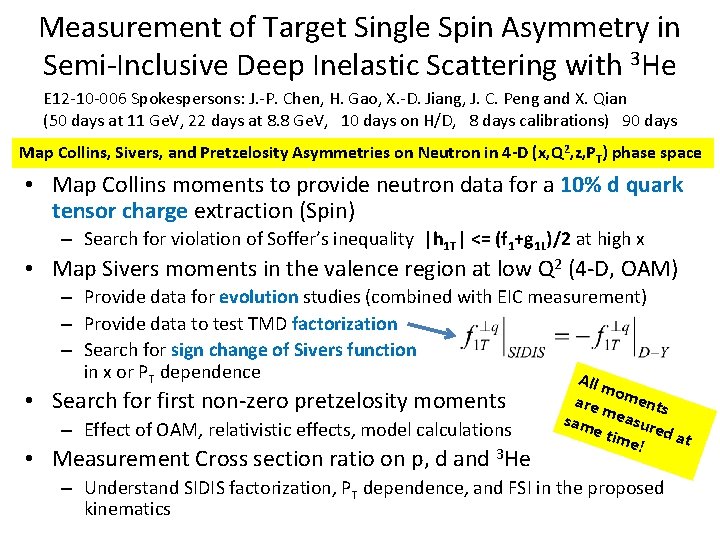 Measurement of Target Single Spin Asymmetry in Semi-Inclusive Deep Inelastic Scattering with 3 He