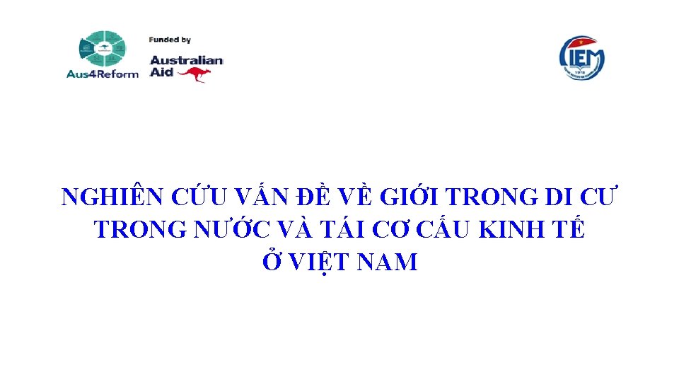 NGHIÊN CỨU VẤN ĐỀ VỀ GIỚI TRONG DI CƯ TRONG NƯỚC VÀ TÁI CƠ