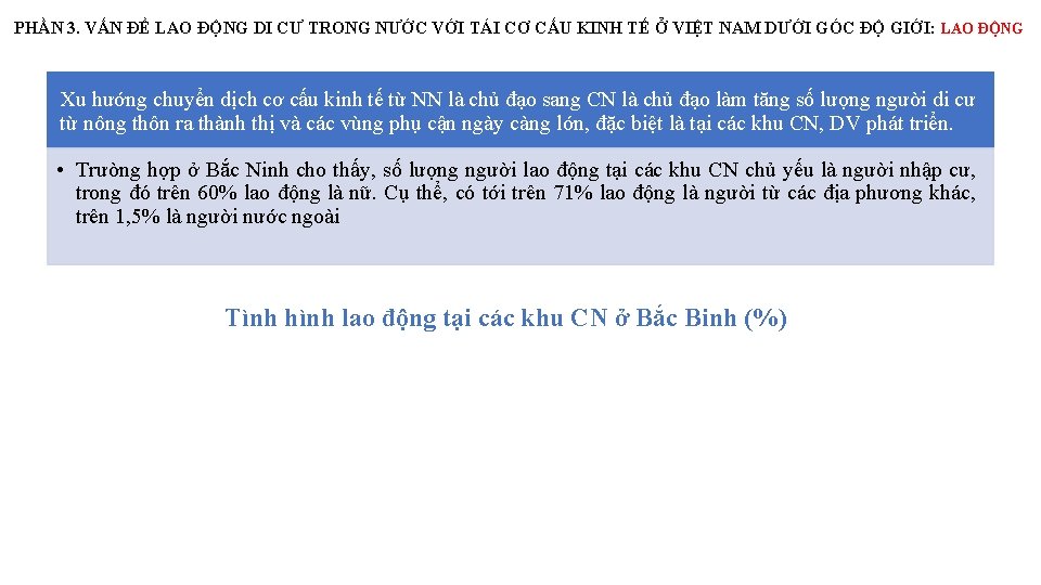 PHẦN 3. VẤN ĐỀ LAO ĐỘNG DI CƯ TRONG NƯỚC VỚI TÁI CƠ CẤU