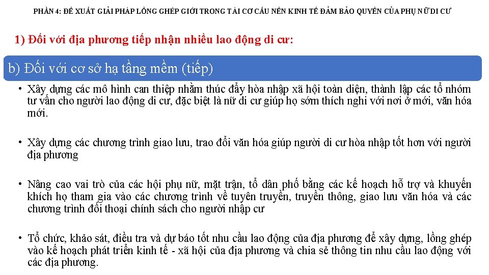 PHẦN 4: ĐỀ XUẤT GIẢI PHÁP LỒNG GHÉP GIỚI TRONG TÁI CƠ CẤU NỀN