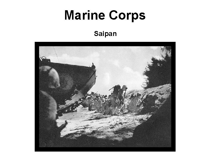 Marine Corps Saipan 