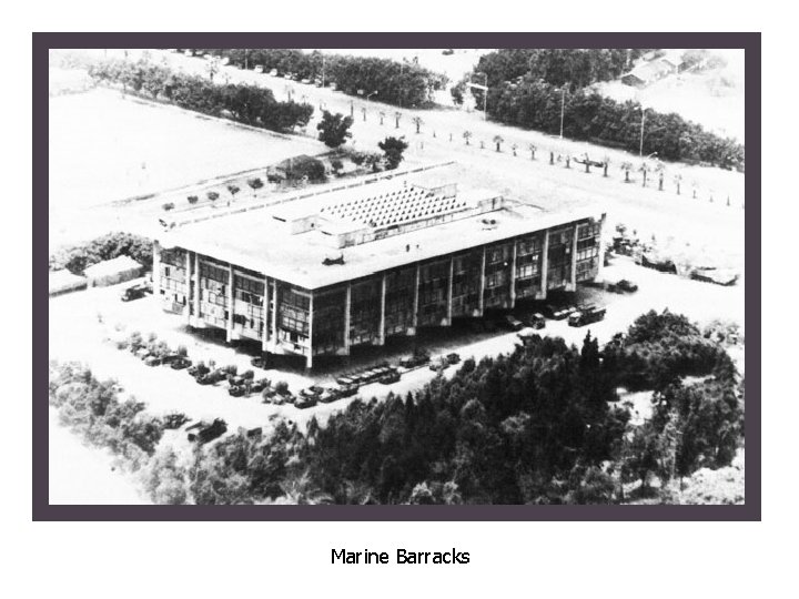Marine Barracks 