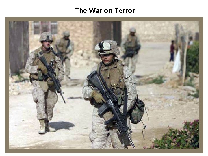 The War on Terror 