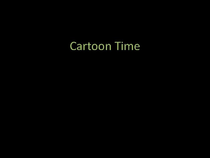 Cartoon Time 