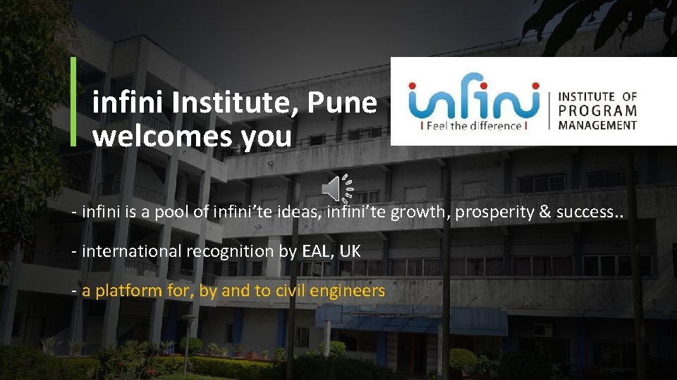 infini Institute, Pune welcomes you - infini is a pool of infini’te ideas, infini’te